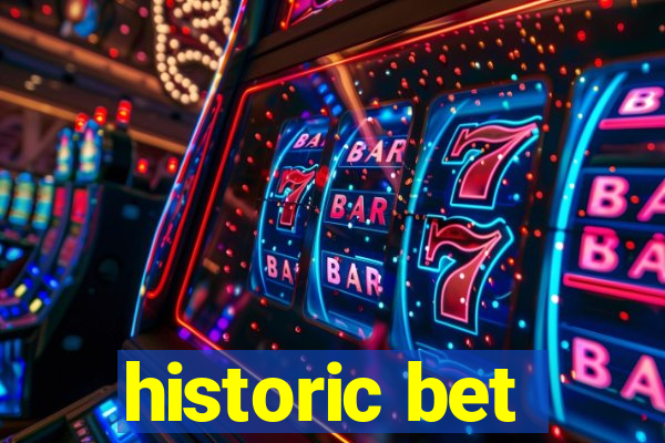 historic bet